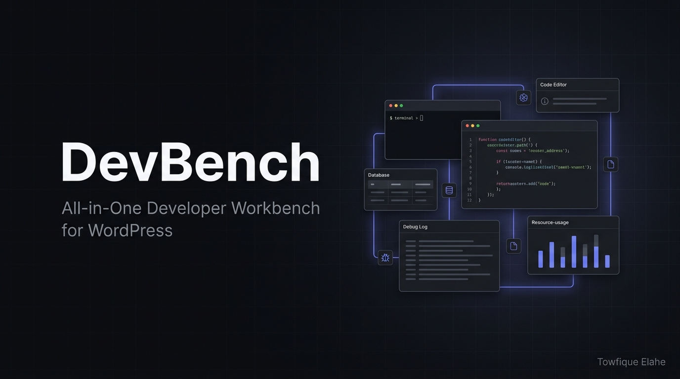 DevBench - All-in-One Developer Workbench for WordPress
